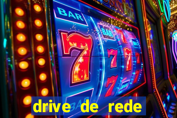 drive de rede windows 7